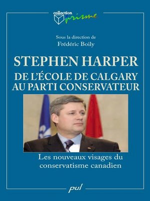cover image of Stephen Harper et l'Ecole de Calgary au parti conservateur